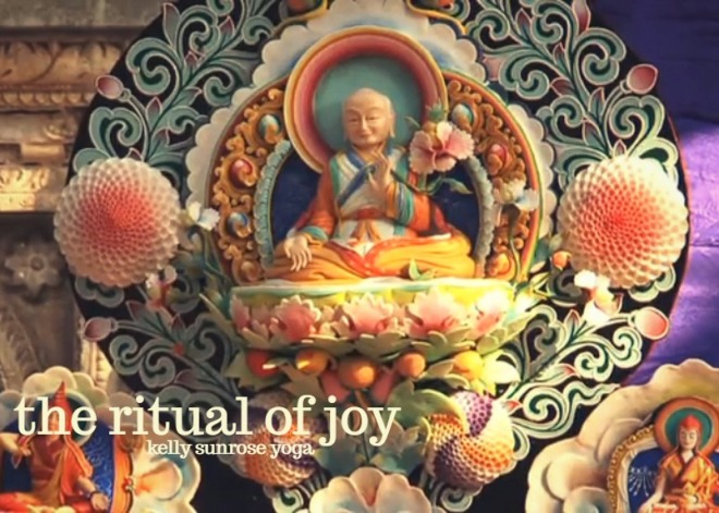 Kelly Sunrose Yoga// The Ritual of Joy